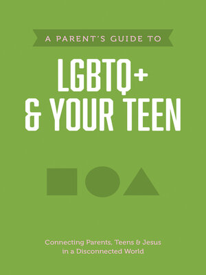 cover image of A Parent's Guide to LGBTQ+ and Your Teen